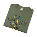 Bold Statement T-Shirt, Unisex Graphic Tee, Casual Wear, Gift for Friends, Affirmation Shirt, Everyday Comfort