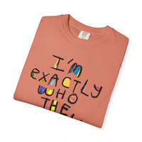 Bold Statement T-Shirt, Unisex Graphic Tee, Casual Wear, Gift for Friends, Affirmation Shirt, Everyday Comfort